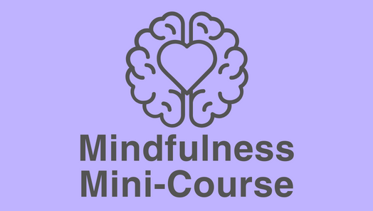Wednesday Mindfulness Mini-Course